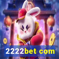 2222bet com